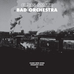 Bad Orchestra