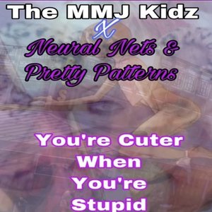 You’re Cuter When You’re Stupid