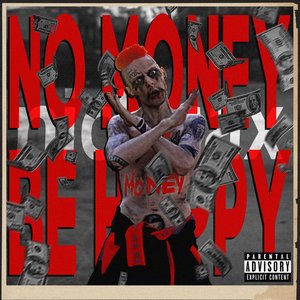 No Money Be Happy - Single