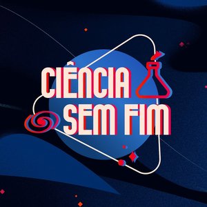 Avatar for Ciência Sem Fim