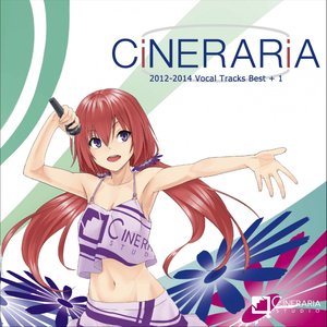 cineraria -2012 -2014 Vocal Tracks Best +1-