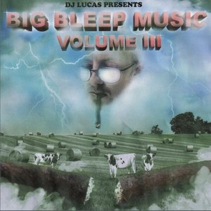 Big Bleep Music, Vol. III