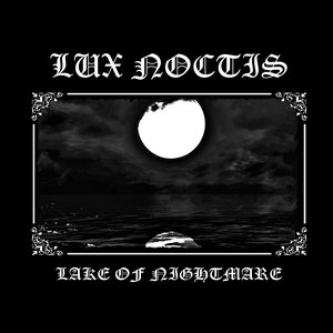 Lake of Nightmare