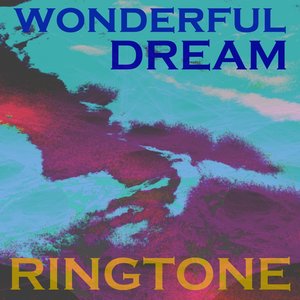 Wonderful Dream Ringtone