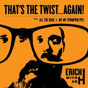 That's the Twist...Again!