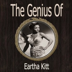 The Genius of Eartha Kitt