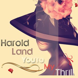 You're My Thrill (Remastered)