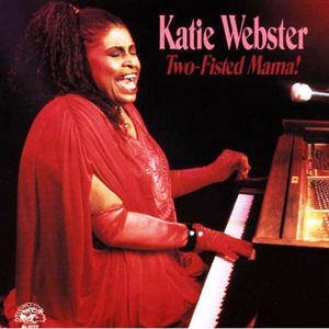 Katie Webster - ALLIGATOR - 20TH ANNIVERSARY COLLECTION - Track 02 - 02 Lyrics - Zortam Music