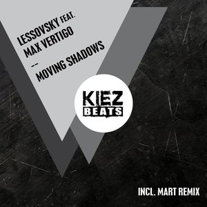 Moving Shadows (feat. Max Vertigo)