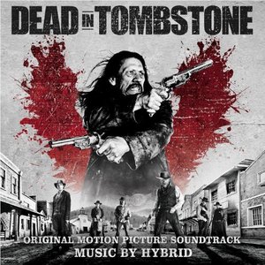 Dead in Tombstone (Original Motion Picture Soundtrack)