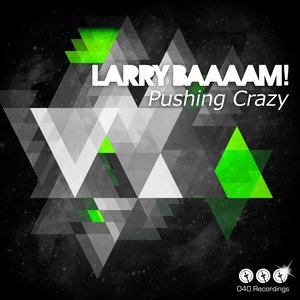 Pushing Crazy