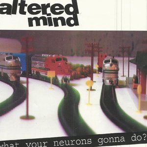 What your neurons gonna do?