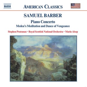 Imagen de 'BARBER: Piano Concerto / Die Natali / Medea's Meditation'