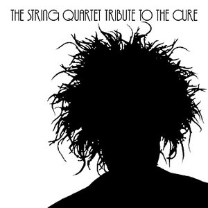 “Vitamin String Quartet Tribute to The Cure”的封面