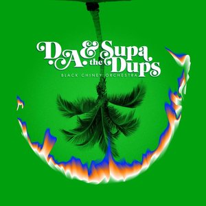 D.A. & the Supa Dups için avatar