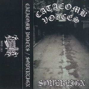 Catacomb Voices / Sovereign