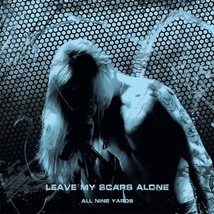 Leave My Scars Alone - Single
