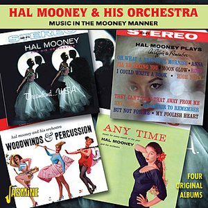 Music in the Mooney Manner - Four Original Albums