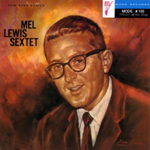The Mel Lewis Sextet