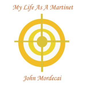 Image for 'My Life As A Martinet'