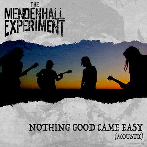 Nothing Good Came Easy