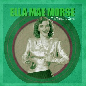 The Myth of Ella Mae Morse