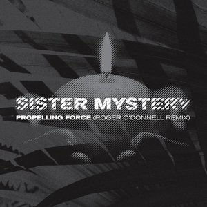 Propelling Force (Roger O'Donnell Remix)