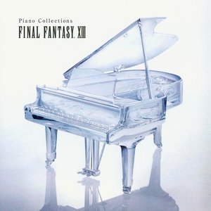 Bild för 'Piano Collections: FINAL FANTASY XIII'