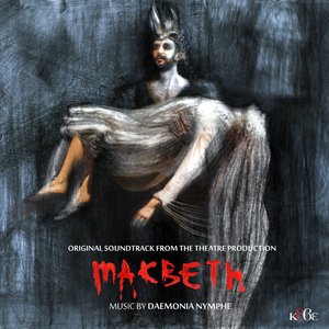 Macbeth (Original Soundtrack from the Theatre Production)