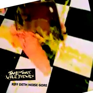 RIFF DETH NOISE GORE