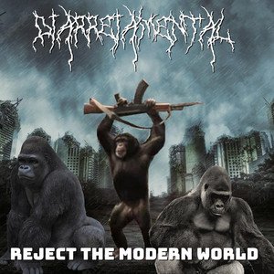 Reject The Modern World