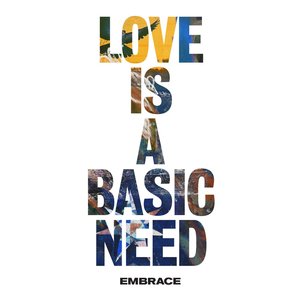 Image for 'Love is a Basic Need'