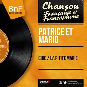 Chic / La p'tite Marie (Mono Version)