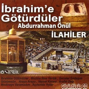 İbrahim'e Götürdüler