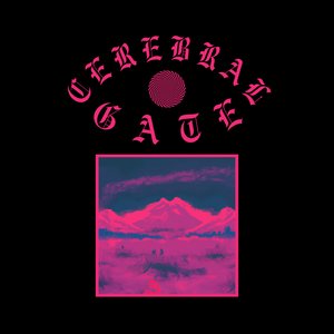 Cerebral Gate