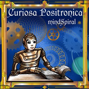 Curiosa Positronica