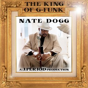 Nate Dogg - A Tribute to The King of G-Funk - Zortam Music