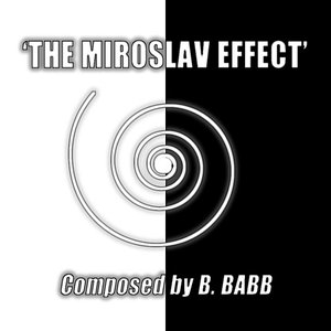 The Miroslav Effect