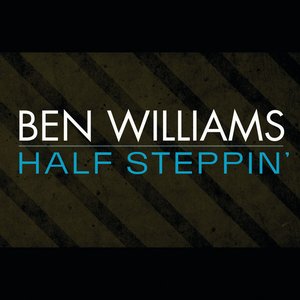 Half Steppin'