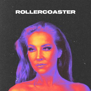 Rollercoaster - Single