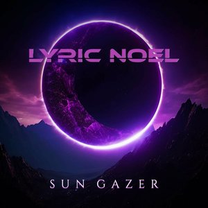 Sun Gazer - EP