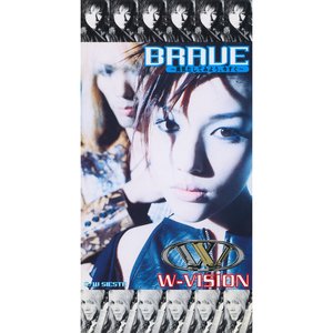 BRAVE ～勇気だしてみよう、今すぐ～