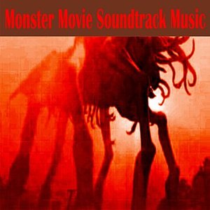Monster Movie Soundtrack Music
