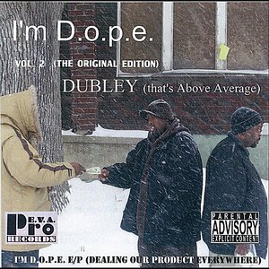 I'm D.O.P.E, Vol. 2 (The Original Edition)
