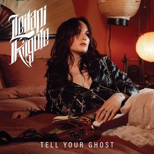 TELL YOUR GHOST