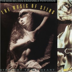 Straight to My Heart: The Music of Sting