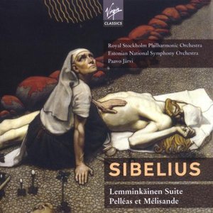 Sibelius: Lemminkäinen Suite - Pelléas & Mélisande