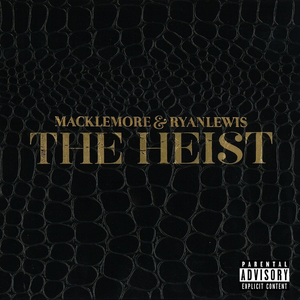 The Heist (Deluxe Edition)