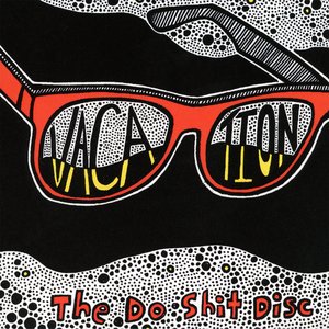 The Do Shit Disc