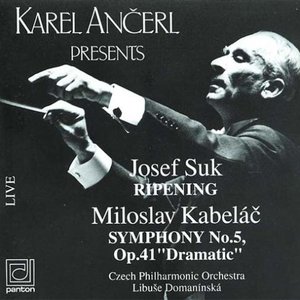 Suk-Ripening, Kabeláč-Symphony no.5 (Czech Philharmonic Orchestra, Libuše Domanínská)